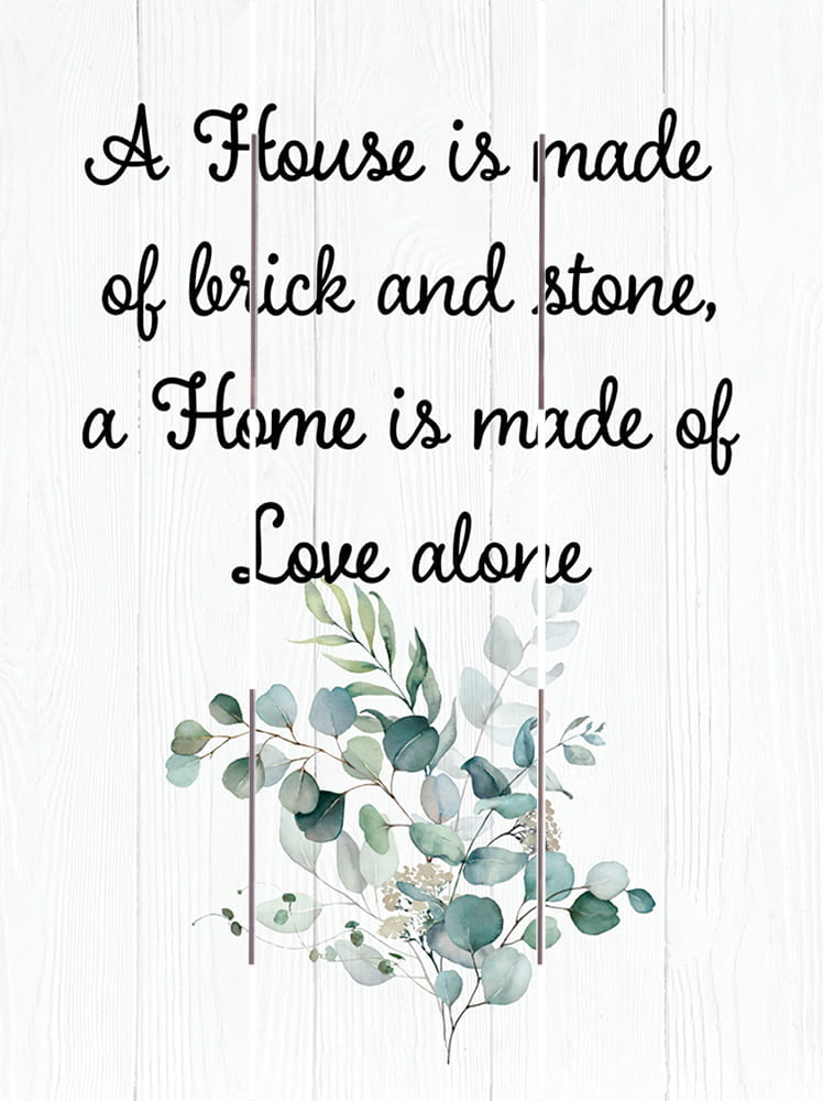 Wood Pallet Art – A Home Is Made of Love Alone